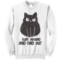 Fluff Around And Find Out Funny Cat Lover Sweatshirt