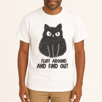 Fluff Around And Find Out Funny Cat Lover Tall T-Shirt