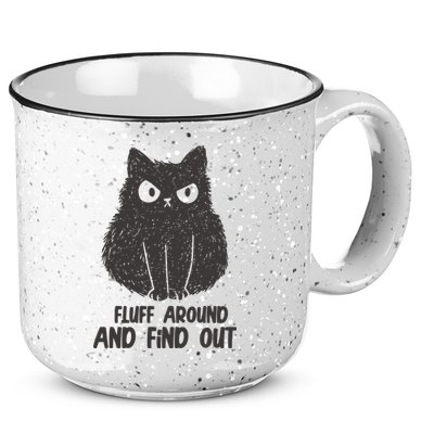 Fluff Around And Find Out Funny Cat Lover 15oz Campfire Ceramic Mug