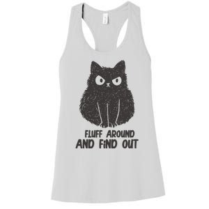 Fluff Around And Find Out Funny Cat Lover Women's Racerback Tank