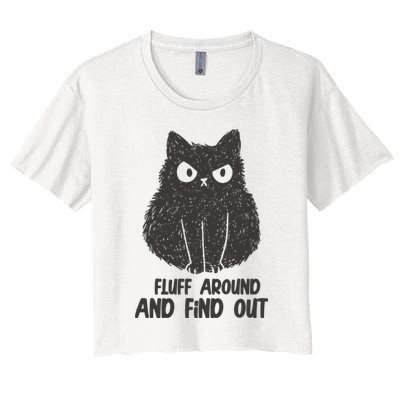 Fluff Around And Find Out Funny Cat Lover Crop Top