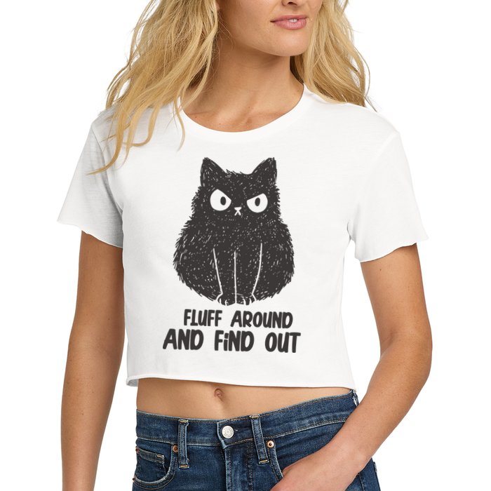 Fluff Around And Find Out Funny Cat Lover Crop Top