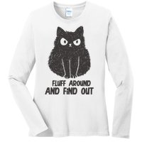 Fluff Around And Find Out Funny Cat Lover Ladies Long Sleeve Shirt