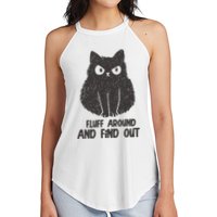 Fluff Around And Find Out Funny Cat Lover Women's Perfect Tri Rocker Tank
