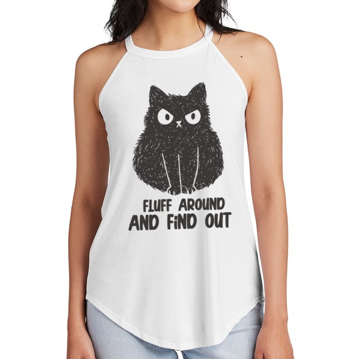 Fluff Around And Find Out Funny Cat Lover Women's Perfect Tri Rocker Tank