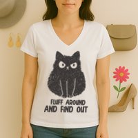 Fluff Around And Find Out Funny Cat Lover Women's V-Neck T-Shirt
