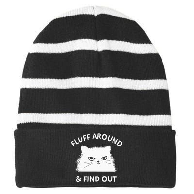 Fluff Around And Find Out Funny Cat Adult Humor Small Striped Beanie with Solid Band