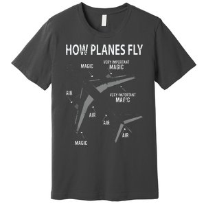 Funny Aviation Airplane Gift Pilot Premium T-Shirt