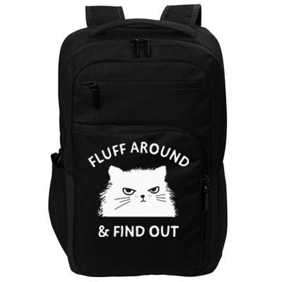 Fluff Around And Find Out Funny Cat Adult Humor Small Impact Tech Backpack