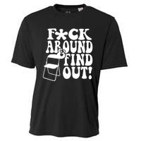 Fuck Around And Find Out Funny Sayings Folding Chair Cooling Performance Crew T-Shirt