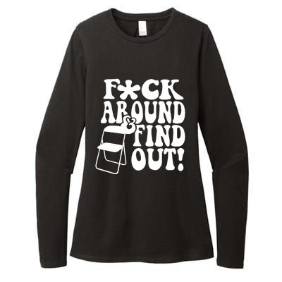 Fuck Around And Find Out Funny Sayings Folding Chair Womens CVC Long Sleeve Shirt