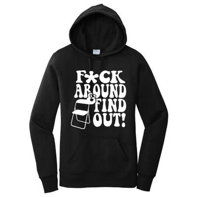 Fuck Around And Find Out Funny Sayings Folding Chair Women's Pullover Hoodie