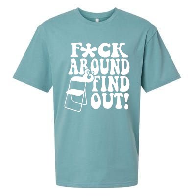 Fuck Around And Find Out Funny Sayings Folding Chair Sueded Cloud Jersey T-Shirt