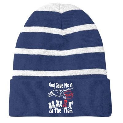 Funny Autism Appreciation God Gave Me A Touch Of The Tism Striped Beanie with Solid Band