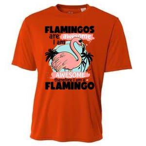 Flamingos Are Awesome I Am Awesome Funny Pink Flamingoes Gift Cooling Performance Crew T-Shirt