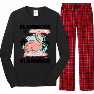 Flamingos Are Awesome I Am Awesome Funny Pink Flamingoes Gift Long Sleeve Pajama Set