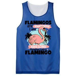 Flamingos Are Awesome I Am Awesome Funny Pink Flamingoes Gift Mesh Reversible Basketball Jersey Tank