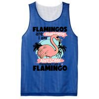 Flamingos Are Awesome I Am Awesome Funny Pink Flamingoes Gift Mesh Reversible Basketball Jersey Tank