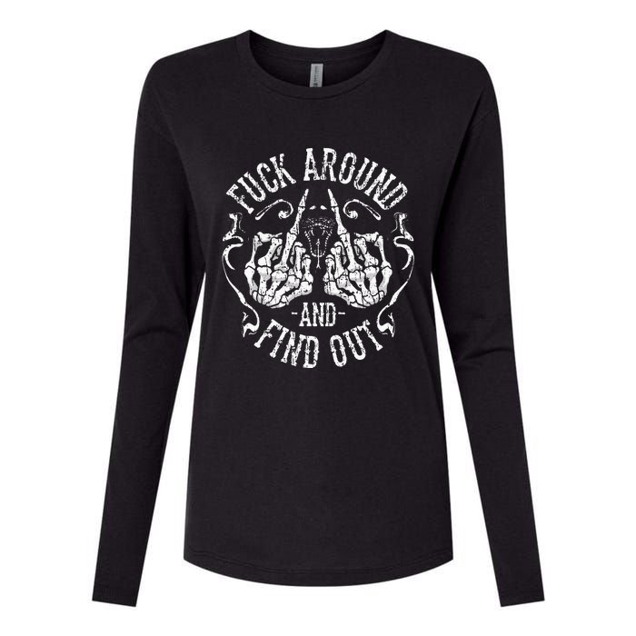 Fuck Around And Find Out Womens Cotton Relaxed Long Sleeve T-Shirt