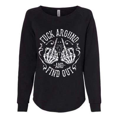 Fuck Around And Find Out Womens California Wash Sweatshirt