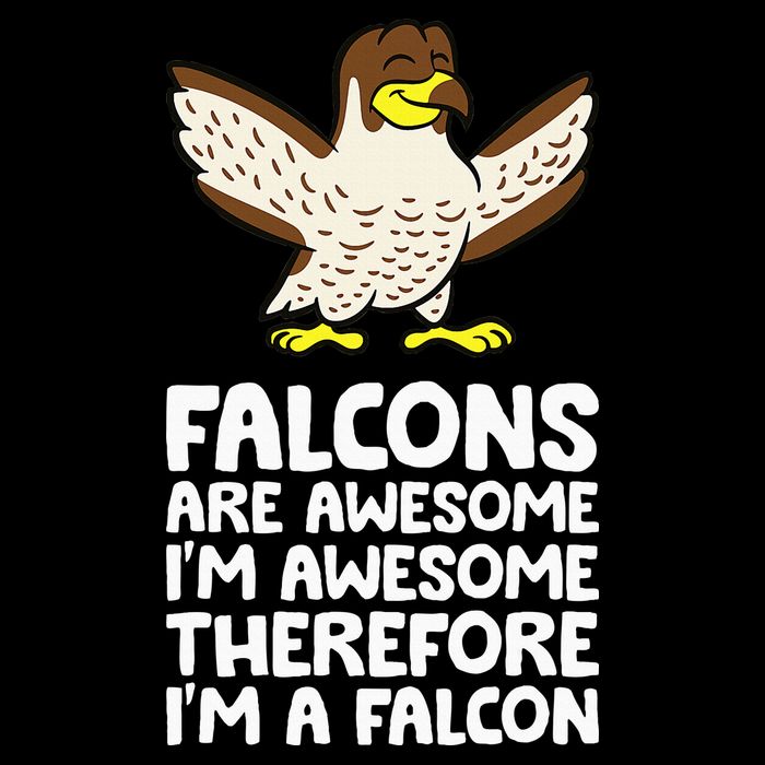 F.A.L.C.O.N.S. Are Awesome Im Awesome Therefore Im A Falcon Flat Bill Trucker Hat