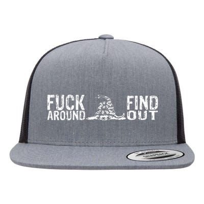 Fuck Around And Find Out FAFO F Around And Find Out Flat Bill Trucker Hat