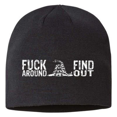 Fuck Around And Find Out FAFO F Around And Find Out Sustainable Beanie