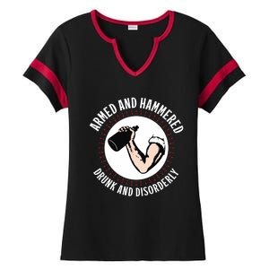 Funny Armed And Hammered Drunk And Disorderly Ladies Halftime Notch Neck Tee