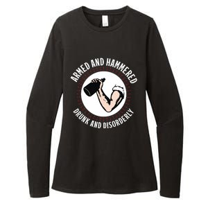 Funny Armed And Hammered Drunk And Disorderly Womens CVC Long Sleeve Shirt