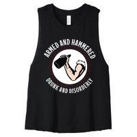 Funny Armed And Hammered Drunk And Disorderly Women's Racerback Cropped Tank