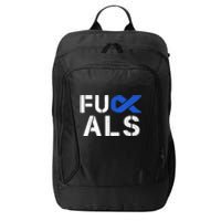 Fuck ALS Awareness Month Blue Ribbon Support Squad Fighter City Backpack