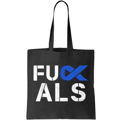 Fuck ALS Awareness Month Blue Ribbon Support Squad Fighter Tote Bag