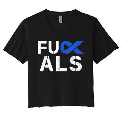 Fuck ALS Awareness Month Blue Ribbon Support Squad Fighter Women's Crop Top Tee