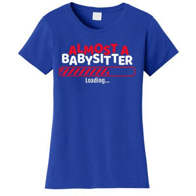 Funny Almost A Sitter Training To Be A Sitter Cute Gift Women's T-Shirt