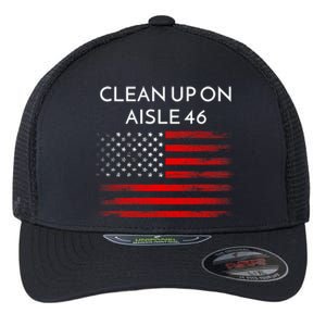 Funny Anti Biden Clean Up On Aisle 46 Impeach Biden Pro Trump 2024 Flexfit Unipanel Trucker Cap