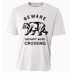 Funny Attitude Beware Grumpy Bear Crossing Dad Gift Cooling Performance Crew T-Shirt