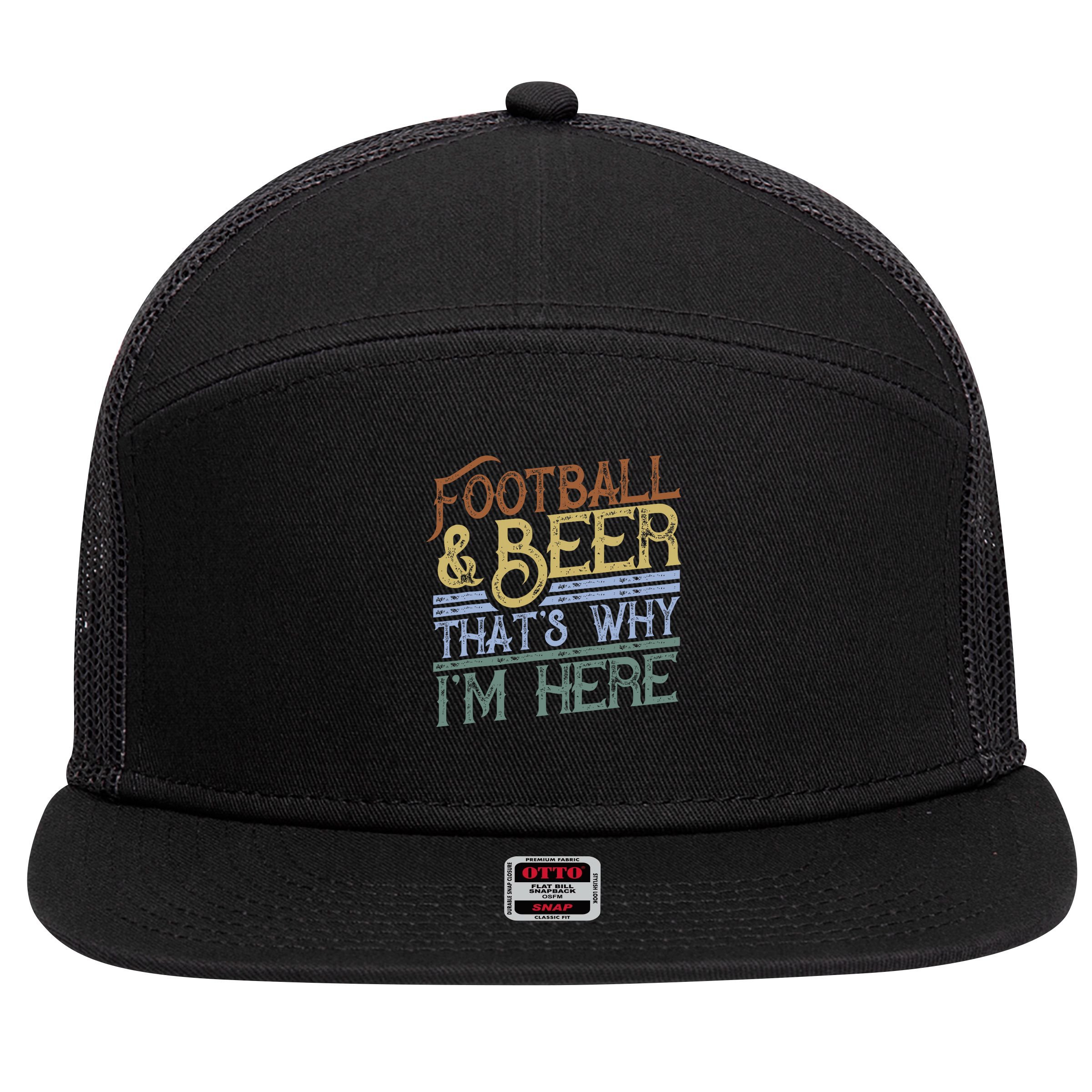 Football And Beer That's Why I'm Here Gift, Game Day Gift 7 Panel Mesh Trucker Snapback Hat
