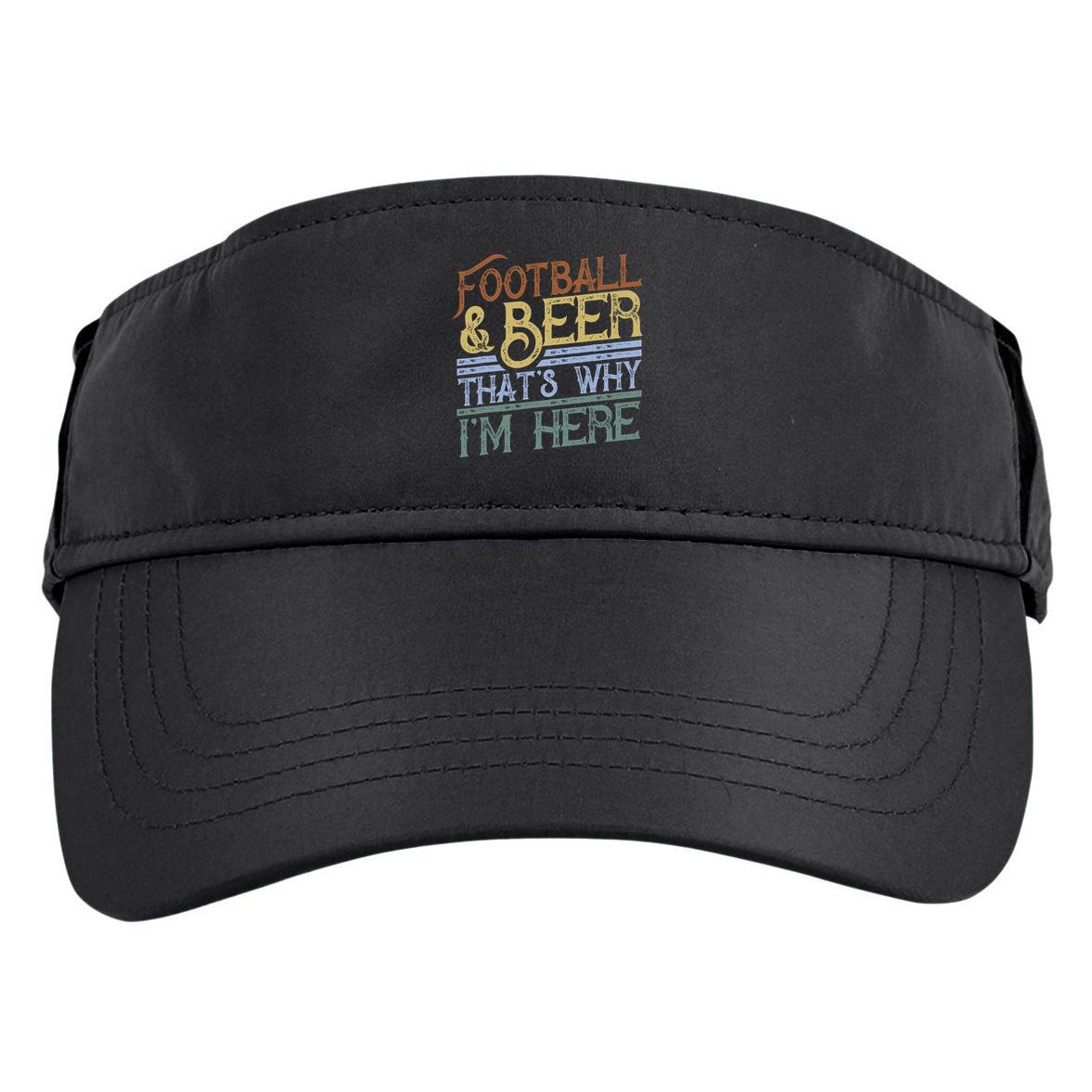 Football And Beer That's Why I'm Here Gift, Game Day Gift Adult Drive Performance Visor