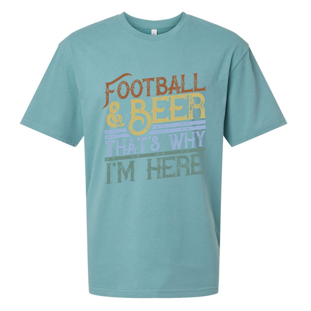Football And Beer That's Why I'm Here Gift, Game Day Gift Sueded Cloud Jersey T-Shirt