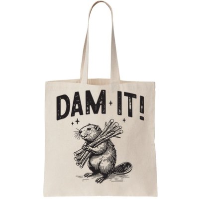 Funny Animal Beaver Dam It Tote Bag