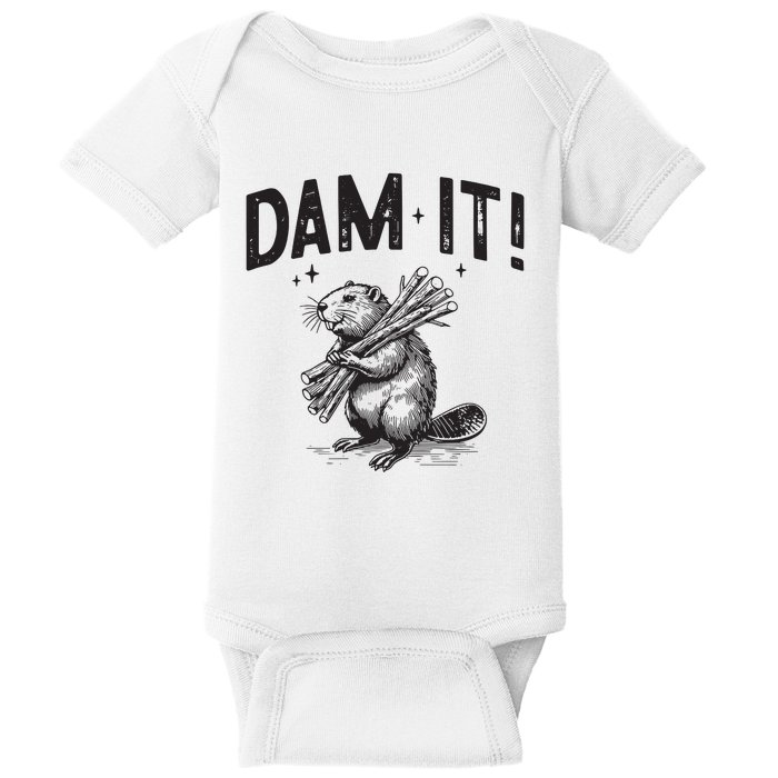 Funny Animal Beaver Dam It Baby Bodysuit