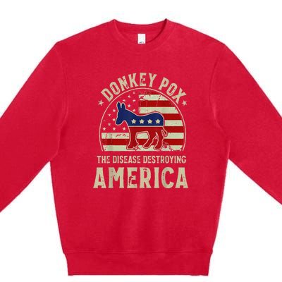 Funny Anti Biden Donkey Pox The Disease Destroying America Premium Crewneck Sweatshirt