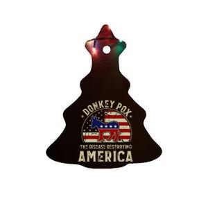 Funny Anti Biden Donkey Pox The Disease Destroying America Ceramic Tree Ornament