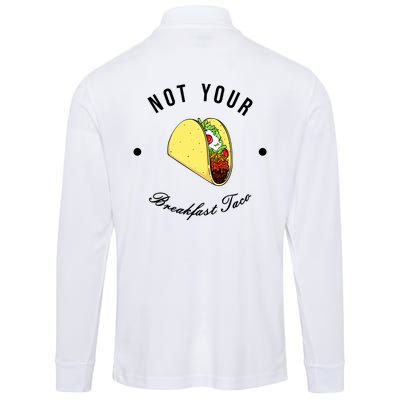 Front And Back Not Your Breakfast Taco Biden Rnc Performance Long Sleeve Polo