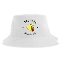 Front And Back Not Your Breakfast Taco Biden Rnc Sustainable Bucket Hat