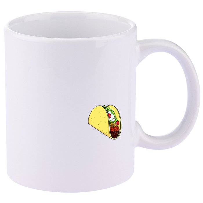 Front And Back Not Your Breakfast Taco Biden Rnc 11oz C Handle Ceramic Mug