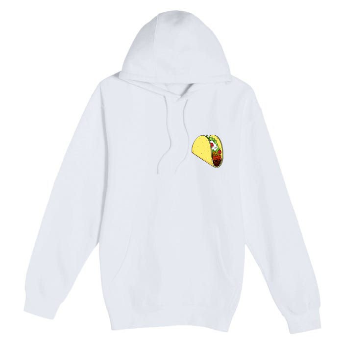 Front And Back Not Your Breakfast Taco Biden Rnc Premium Pullover Hoodie