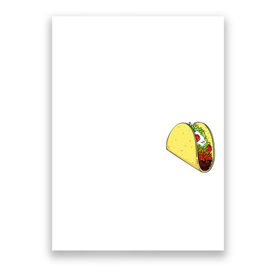 Front And Back Not Your Breakfast Taco Biden Rnc Poster