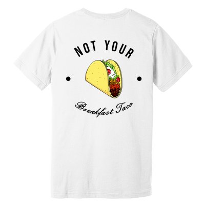 Front And Back Not Your Breakfast Taco Biden Rnc Premium T-Shirt