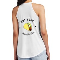Front And Back Not Your Breakfast Taco Biden Rnc Women's Perfect Tri Rocker Tank